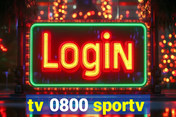 tv 0800 sportv